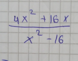  (4x^2+16x)/x^2-16 