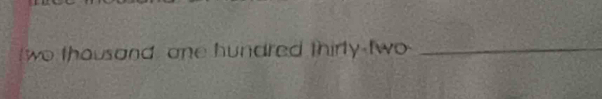 wo thousand, one hundred thirty two_