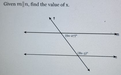 Given mparallel n , find the value of x.
m