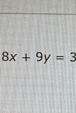 8x+9y=3