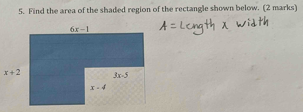 Solved: Find the area of the shaded region of the rectangle shown below ...