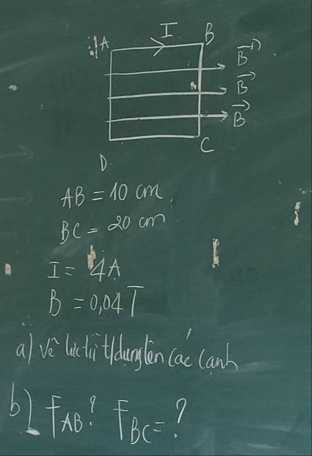 A 
frac 12 
B
vector B
vector B
C
AB=10cm
BC=20cm
I=4A
B=0.04T
al ve luclitidanylon (ac lank 
61 F_AB F_BC=