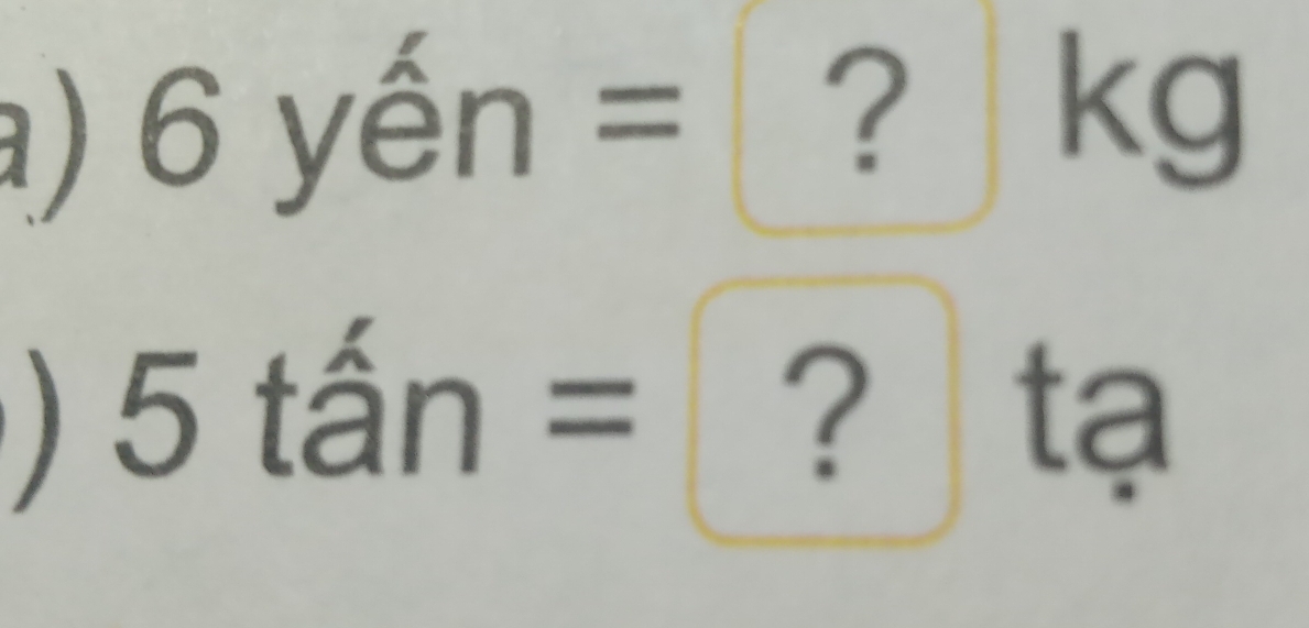 a ) 6yhat en= ？| k _ 
5tan= ？ tạ