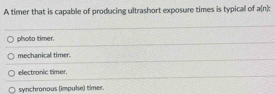 Solved: A timer that is capable of producing ultrashort exposure times ...