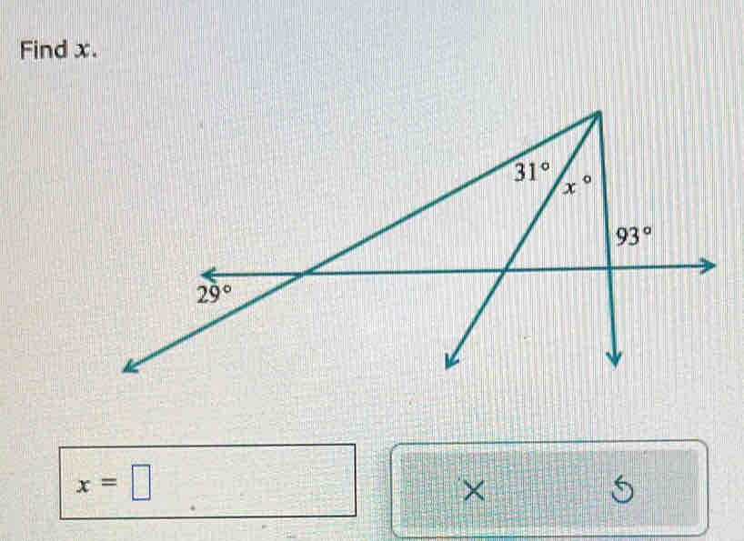 Find x.
x=□
×
5