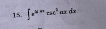 ∈t e^((tg)^(ax)csc ^2)axdx