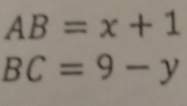 AB=x+1
BC=9-y