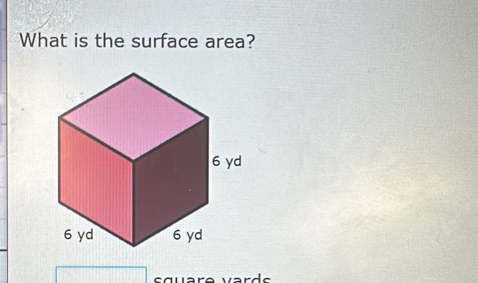 What is the surface area? 
s œuère vard e