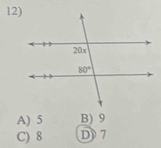 A) 5 B) 9
C) 8 D) 7