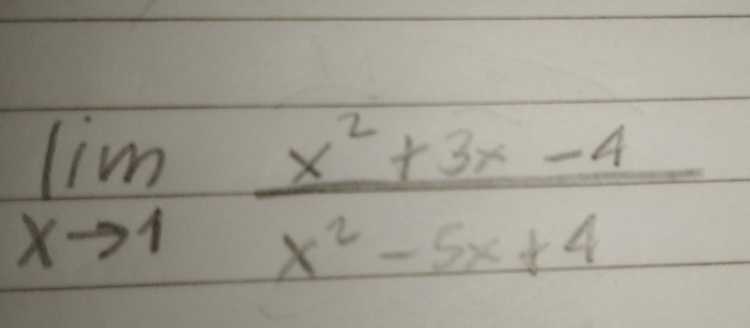 limlimits _xto 1 (x^2+3x-4)/x^2-5x+4 