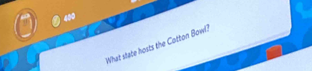 400 
What state hosts the Cotton Bowl?