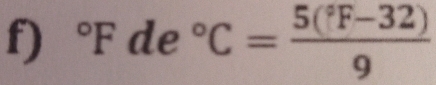 ^circ Fde°C=frac 5(^circ F-32)9