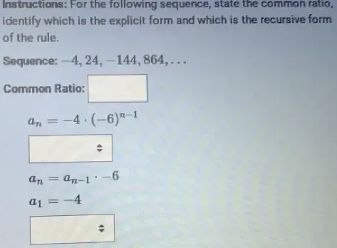 Solved: Instructions: For the following sequence, state the common ...