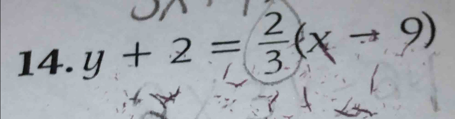 y+2= 2/3 (xto 9)