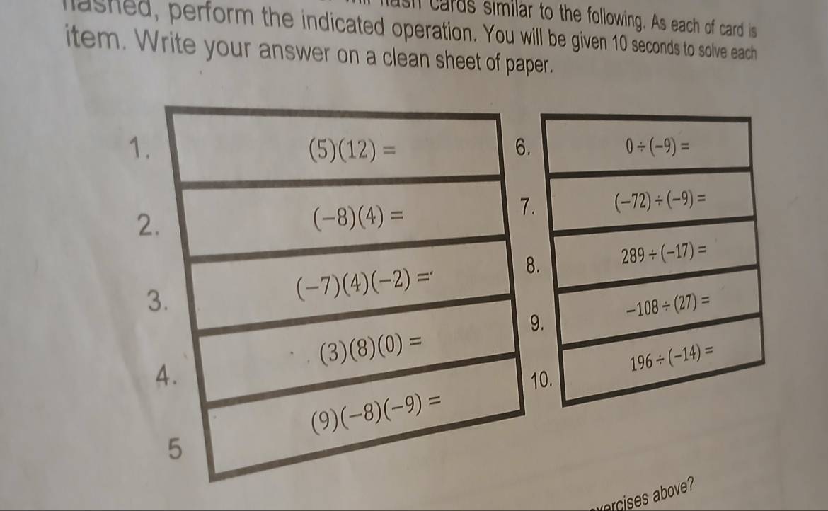 ush cards similar to the following. As each of card is
mashed, perform the indicated operation. You will be given 10 seconds to solve each
item. Write your answer on a clean sheet of paper.
c  ov