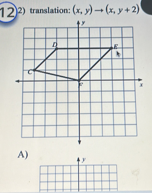 12)2) translation: (x,y)to (x,y+2)
A)