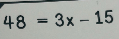 48=3x-15