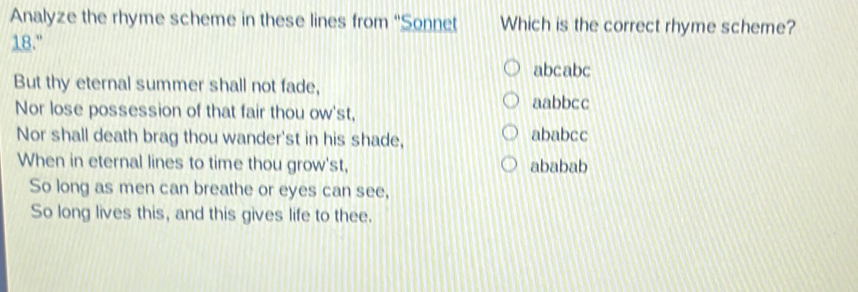 Analyze the rhyme scheme in these lines from ''Sonnet Which is the ...