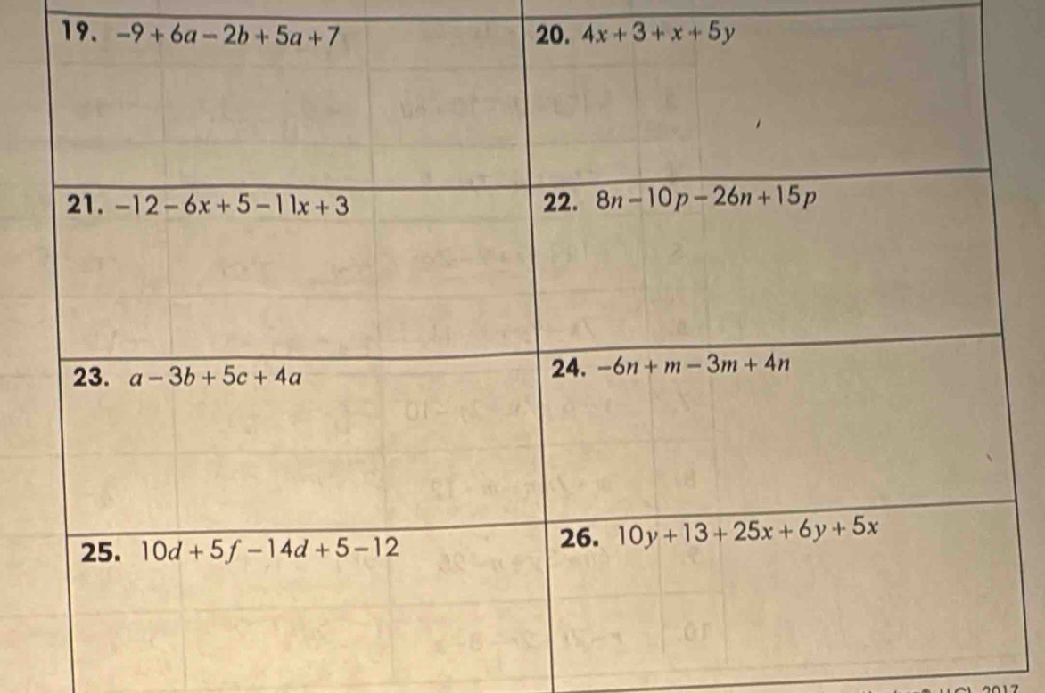 -9+6a-2b+5a+7 20. 4x+3+x+5y