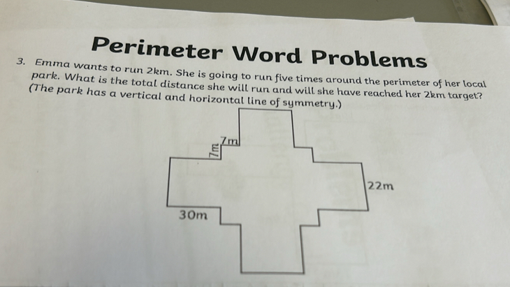 Solved: Perimeter Word Problems 3. Emma wants to run 2km. She is going ...