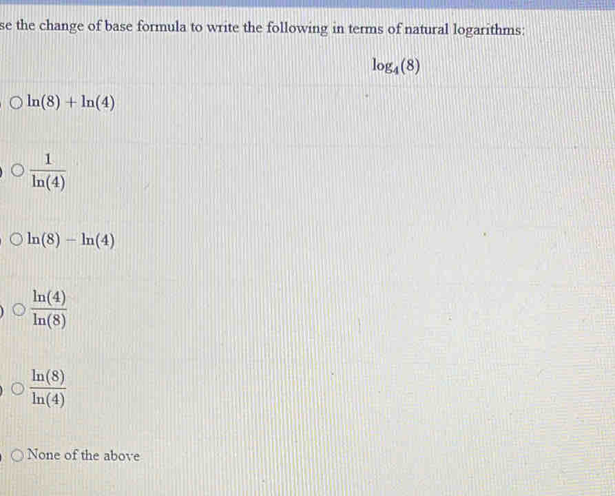 se the change of base formula to write the following in terms of ...