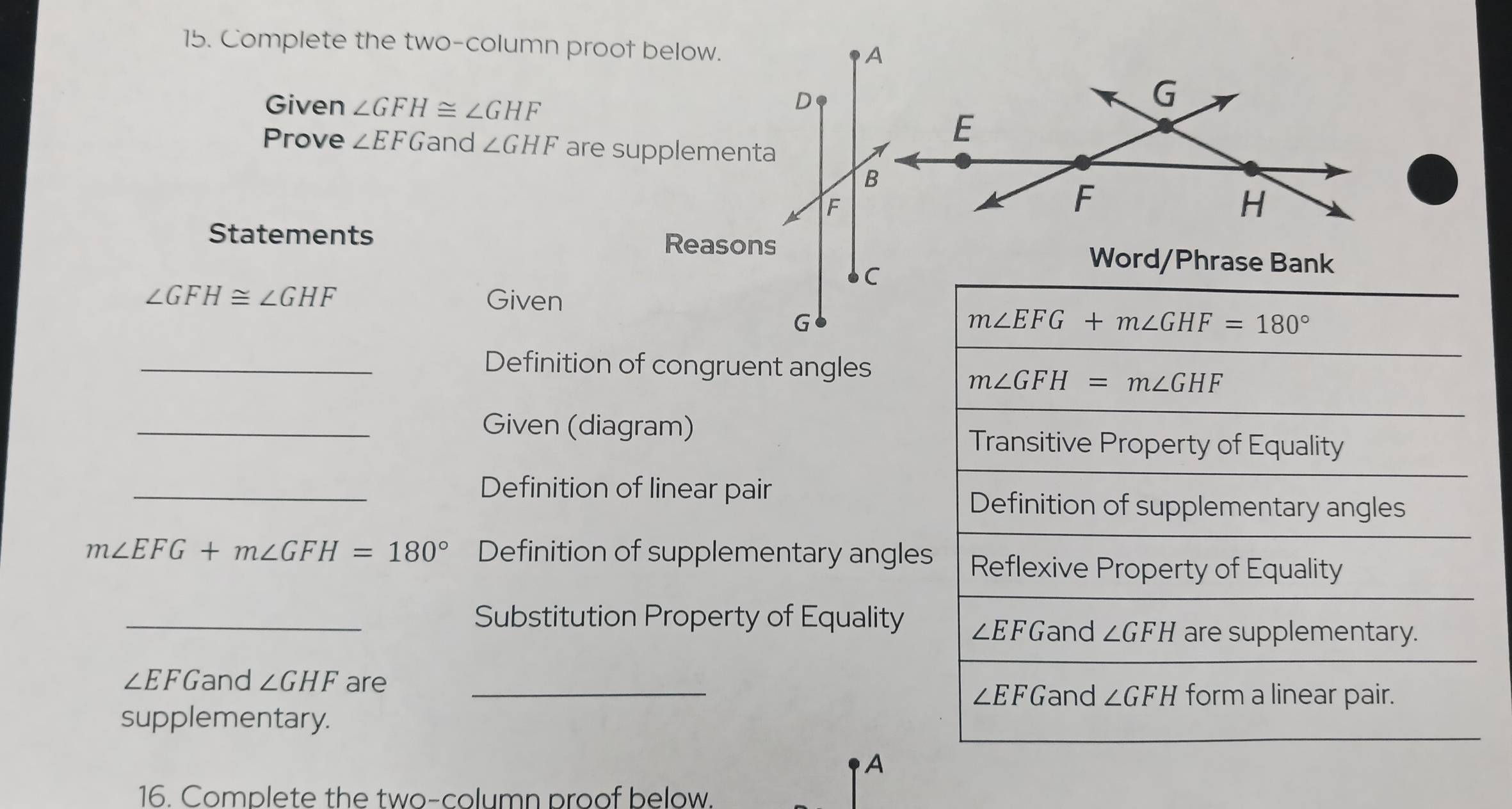 Solved: Complete the two-column proof below. Given ∠ GFH≌ ∠ GHF D Prove ...