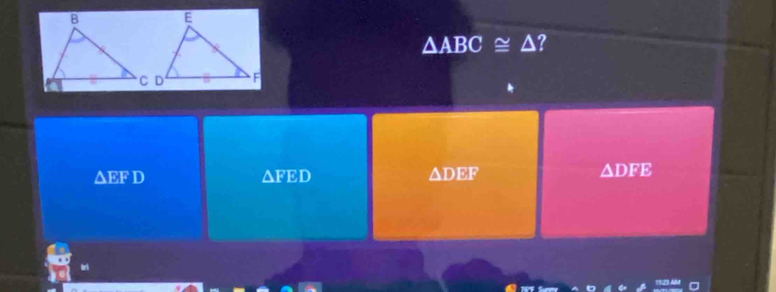 △ ABC≌ △ ?
△ EFD
△ FED
△ DEF
△ DFE
kri