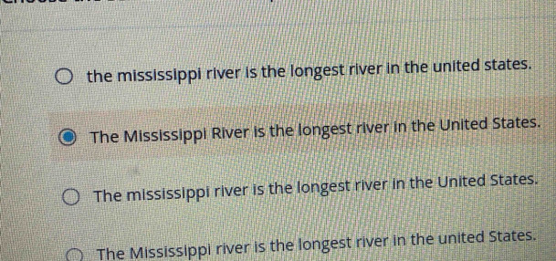 the mississippi river is the longest river in the united states.
The Mississippi River is the longest river in the United States.
The mississippi river is the longest river in the United States.
The Mississippi river is the longest river in the united States.