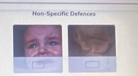 Non-Specific Defences