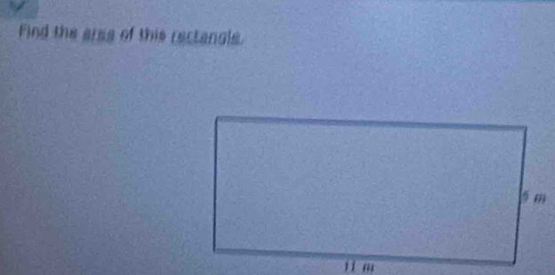 Find the arss of this rectangle.