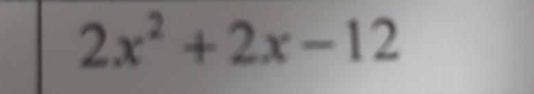 2x^2+2x-12