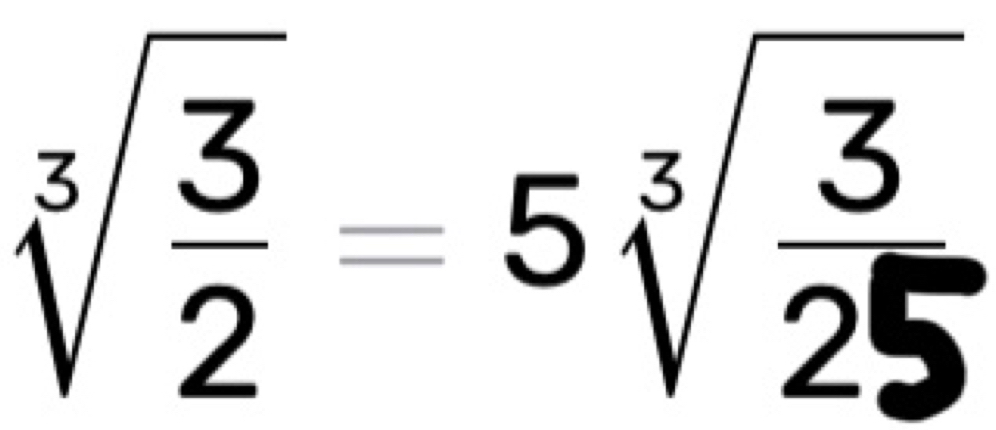 sqrt[3](frac 3)2=5sqrt[3](frac 3)25