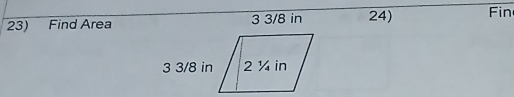 Find Area 24) Fin