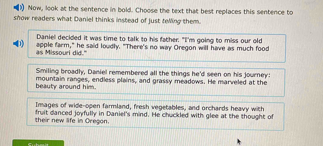 Solved: Now, look at the sentence in bold. Choose the text that best ...