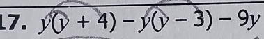 y(y+4)-y(y-3)-9y