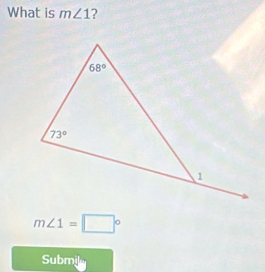 What is m∠ 1 ?
m∠ 1=□°
Submily