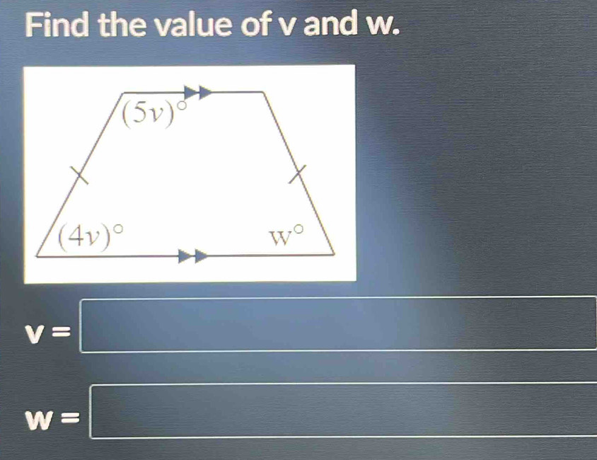 Find the value of v and w.
(-1 <0</tex> ()^frac 2()^-)
18^
□ 
10°
v= | (-3,4)
W=□ (-3,4)
 □ /□  
f(x)=-(x=0)