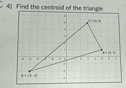 Find the centroid of the triangle