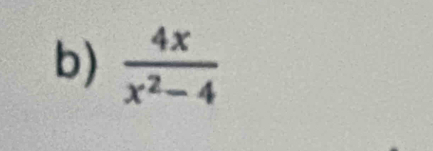  4x/x^2-4 