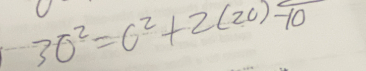 30^2=6^2+2(20)-frac 10