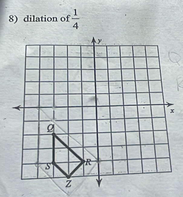 dilation of  1/4 