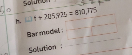 Solution
h. 
_
Bar model
Solution :_