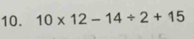 10* 12-14/ 2+15