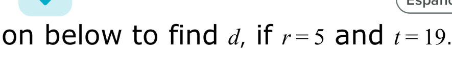 on below to find a, if r=5 and t=19.