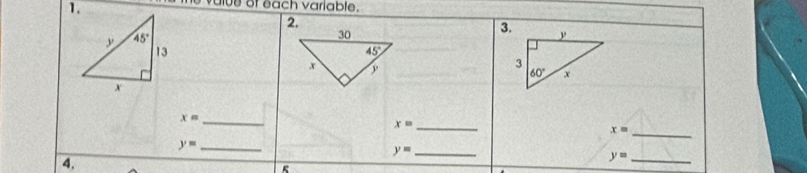 ulue of each variable.
2.
3.
_ x=
x= _
_ x=
y= _
y= _
4.
y= _
s