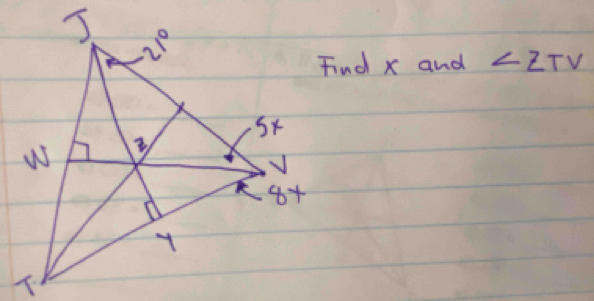 Find x and ∠ ZTV