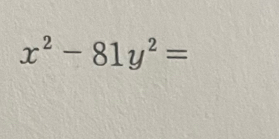 x^2-81y^2=