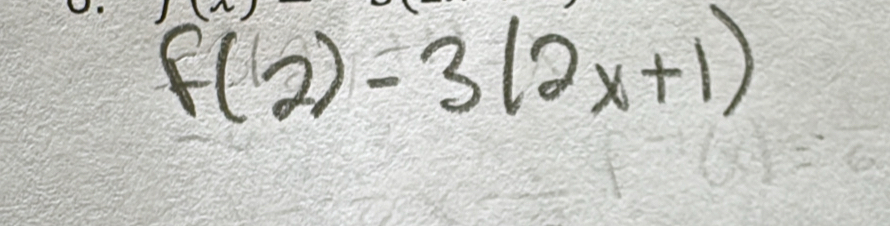 f(2)-3(2x+1)