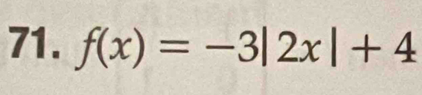 f(x)=-3|2x|+4