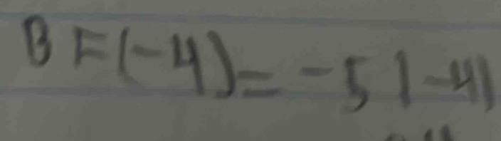 BF(-4)=-5|-4|